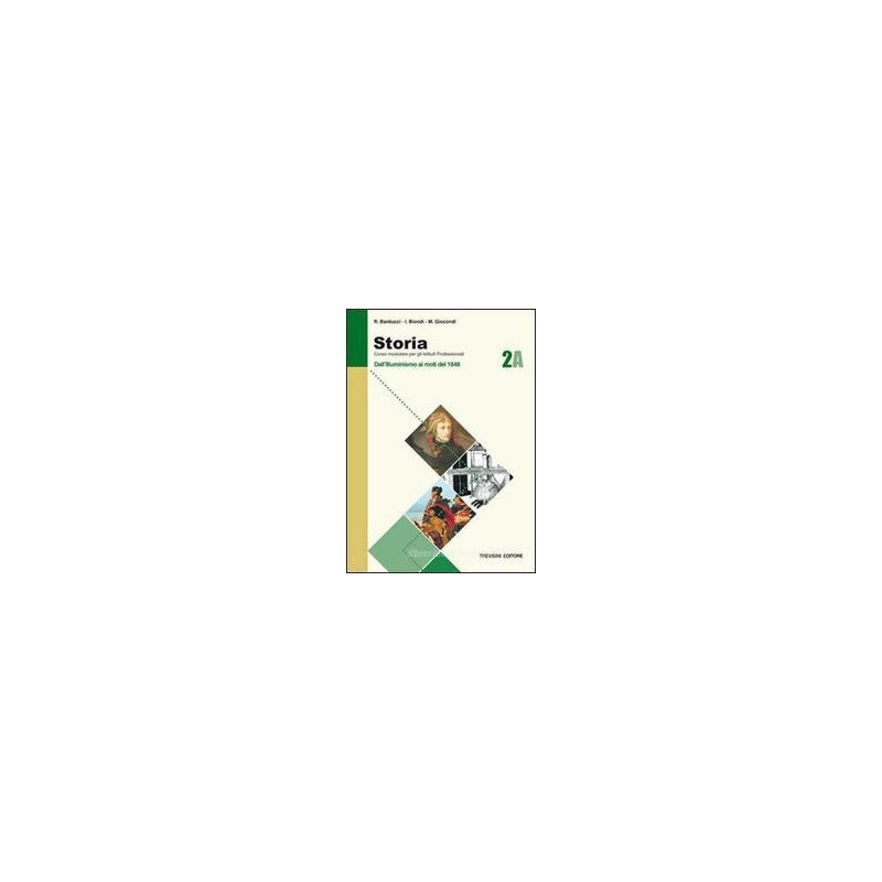 STORIA 2 A DALL`ILLIMINISMO AI MOTI DEL 1948 Vol. 2 STORIA 2 A DALL`ILLIMINISMO AI MOTI DEL 1948 Vol. 2