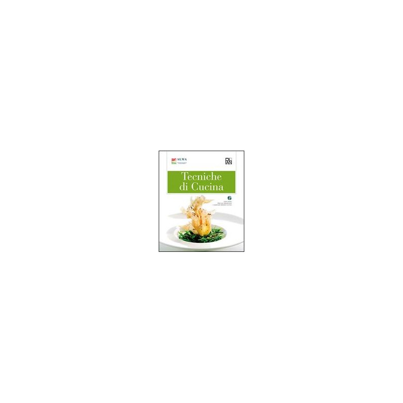 TECNICHE DI CUCINA Vol. U TECNICHE DI CUCINA Vol. U