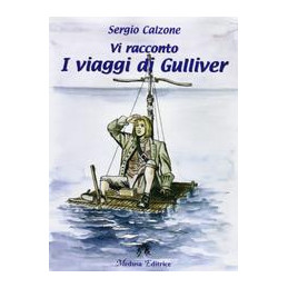 VI RACCONTO I VIAGGI DI GULLIVER  Vol. U