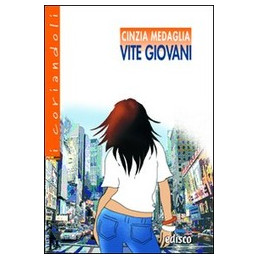 VITE GIOVANI  Vol. U