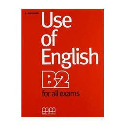 USE OF ENGLISH B2 FOR ALL EXAMS  Vol. U