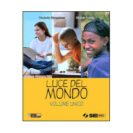 LUCE DEL MONDO + DVD   VOL. UNICO  (2 TOMI) E BOOK IN PDF SCARICABILE SU SCUOLA BOOK Vol. U