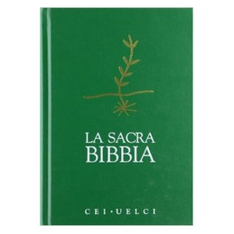 SACRA BIBBIA (LA) NELLA NUOVA TRADUZIONE UFFICIALE DELLA CEI Vol. U