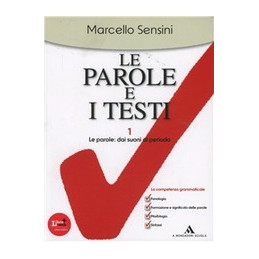 PAROLE E I TESTI (LE) VOL 1: LE PAROLE+VOL 2: I TESTI+L`AMMAZZAERRORI+CD ROM VOL. U