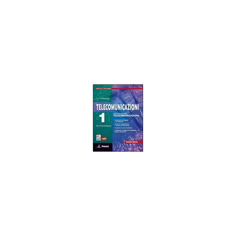 TELECOMUNICAZIONI SCIENZE E TECNOLOGIA VOLUME 1 + E BOOK 1 Vol. 1