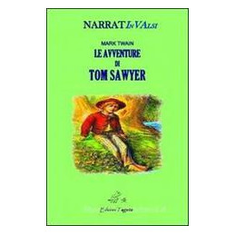 AVVENTURE DI TOM SAWYER (LE)  Vol. U