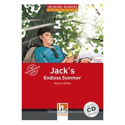 HELBLING READERS   RED SERIES   JACK`S ENDLESS SUMMER JACK`S ENDLESS SUMMER + CD