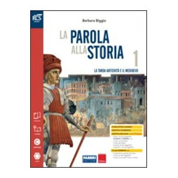PAROLA ALLA STORIA (LA) CLASSE 1 - LIBRO MISTO CON OPENBOOK VOLUME 1 + OSSERVO E IMPARO 1 + EXTRAKIT