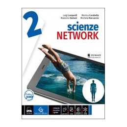 SCIENZE NETWORK EDIZIONE CURRICOLARE VOLUME 2 + EASY BOOK + EBOOK EASY BOOK (SU DVD) Vol. 2