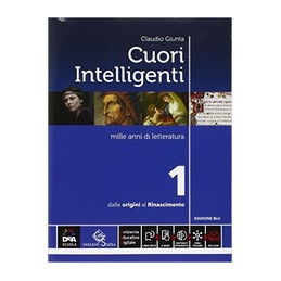 CUORI INTELLIGENTI EDIZIONE BLU VOLUME 1 + EBOOK + MODELLI DI SCRITTURA  Vol. 1