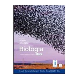 BIOLOGIA E-BOOK+CONTENUTI INTEGRATIVI-OBIETTIVI-PROVE INVALSI-CLIL VOL. U