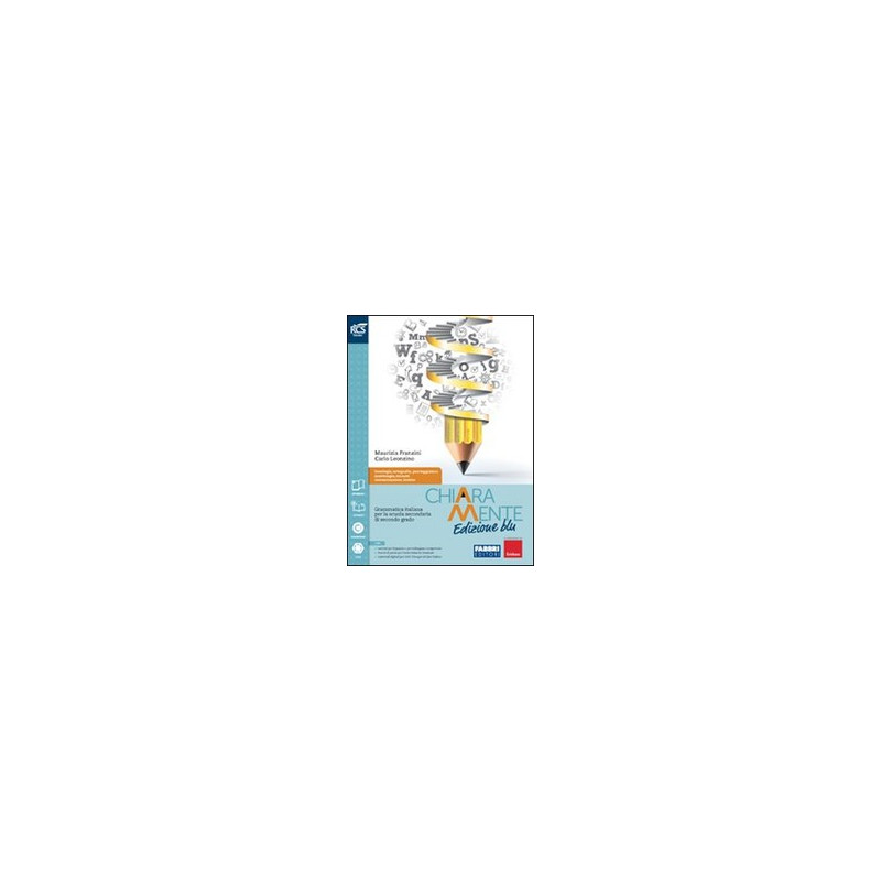 CHIARAMENTE EDIZIONE BLU - LIBRO MISTO CON OPENBOOK VOLUME + EXTRAKIT + OPENBOOK VOL. U CHIARAMENTE EDIZIONE BLU - LIBRO MISTO CON OPENBOOK VOLUME + EXTRAKIT + OPENBOOK VOL. U