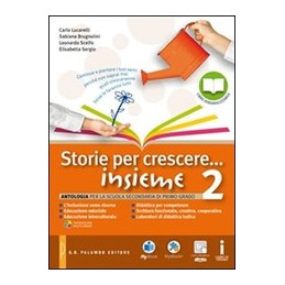 STORIE PER CRESCERE INSIEME VOLUME 2+DVD+LETTERATURA Vol. 2