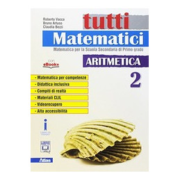 TUTTI MATEMATICI ARITMETICA 2 Vol. 2