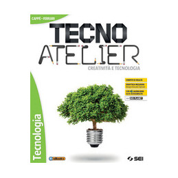 TECNO ATELIER - CREATIVITA` E TECNOLOGIA TECNOLOGIA + DVD Vol. U