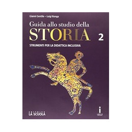 GUIDA ALLO STUDIO DELLA STORIA STRUMENTI BES  Vol. 2