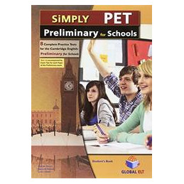 SIMPLY PET -8 PRATICE TESTS - PRELIMINARY FOR SCHOOLS STUDENT`S