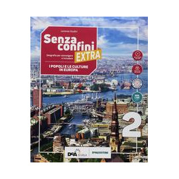 SENZA CONFINI EXTRA VOLUME 2 + ATLANTE 2 +STUDIARE CON METODO 2 + EASY EBOOK (SU DVD) + EBOOK Vol. 2
