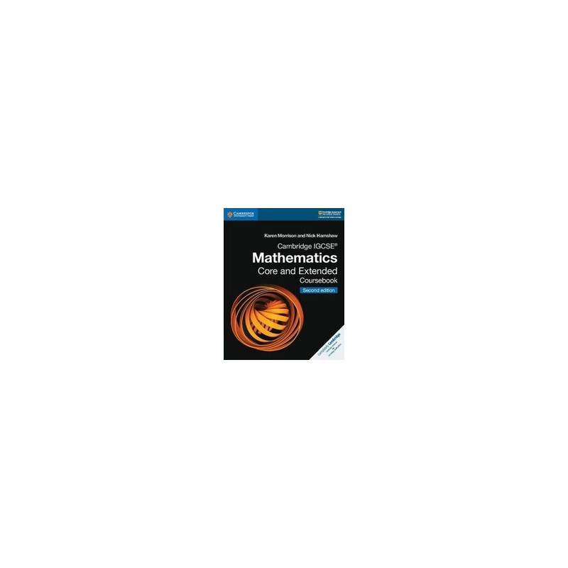 CAMBRIDGE IGCSE MATHEMATICS 2ND ED: CORE AND EXTENDED COURSEBOOK WITH CD-ROM Vol. U CAMBRIDGE IGCSE MATHEMATICS 2ND ED: CORE AND EXTENDED COURSEBOOK WITH CD-ROM Vol. U