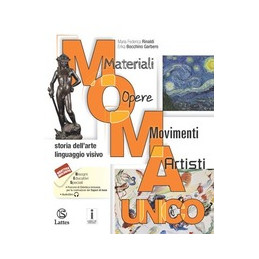 M.O.M.A. VOL.UNICO STORIA DELL`ARTE+LING.VISIVO CON ALBUM ARTE MATERIALI-OPERE-MOVIMENTI-ARTISTI Vol