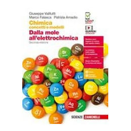 CHIMICA: CONCETTI E MODELLI 2ED. - DALLA MOLE ALL’ELETTROCHIMICA (LDM)  Vol. U