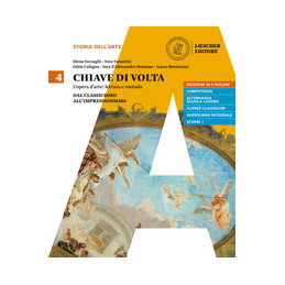 CHIAVE DI VOLTA 4 (ED. 5 VOLL.) DAL CLASSICISMO ALL Vol. 4
