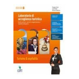 LABORATORIO DI ACCOGLIENZA TURISTICA - VOLUME PER IL QUINTO ANNO (LDM) TURISMO & OSPITALIT Vol. 2