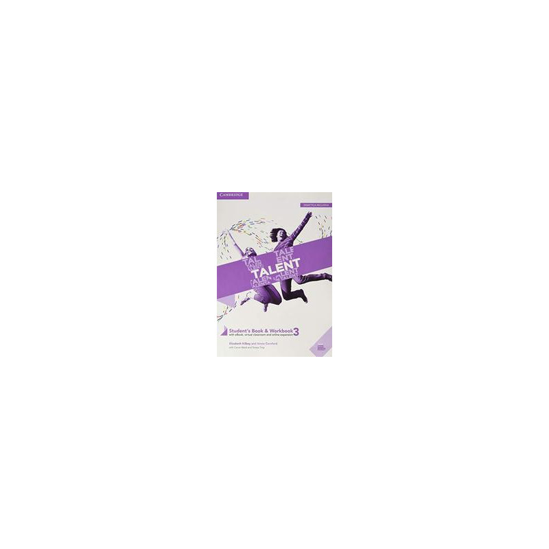 talent-vol-3-students-book-orkbook-con-exam-toolkit-per-le-scuole-superiori-con-e-book talent-vol-3-students-book-orkbook-con-exam-toolkit-per-le-scuole-superiori-con-e-book