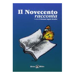 NOVECENTO RACCONTA (IL)  Vol. U