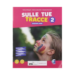 SULLE TUE TRACCE EDIZIONE LARGE - VOLUME 2 + EBOOK  Vol. 2