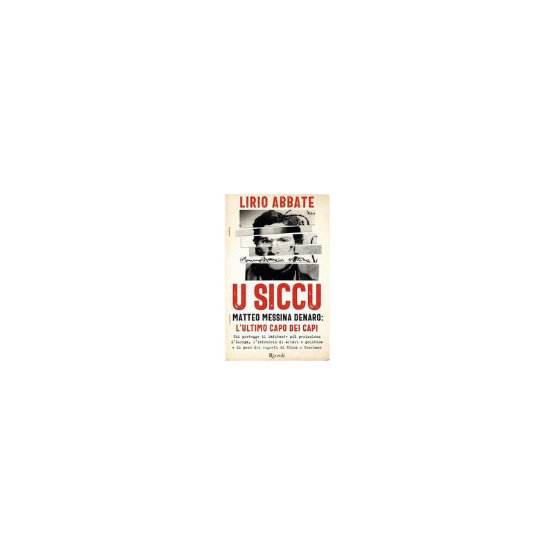 U SICCU . ULTIMO DEI CAPI U SICCU . ULTIMO DEI CAPI