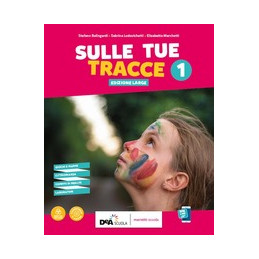 SULLE TUE TRACCE EDIZIONE LARGE - VOLUME 1 + EBOOK  Vol. 1