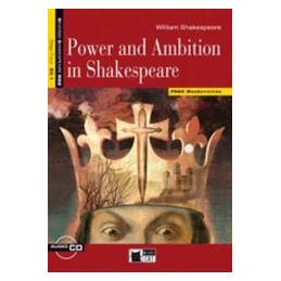 POWER AND AMBITION IN SHAKESPEARE  Vol. U