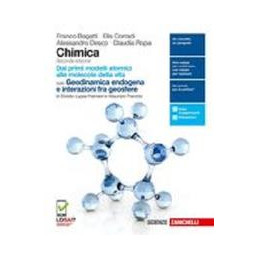 CHIMICA 2ED - VOLUME DAI PRIMI MODELLI ATOMICI ALLE MOLECOLE DELLA VITA (LDM) CON GEODINAMICA ENDOGE