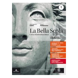 BELLA SCOLA (LA) VOLUME 1 - L`ETA` ARCAICA E REPUBBLICANA Vol. 1