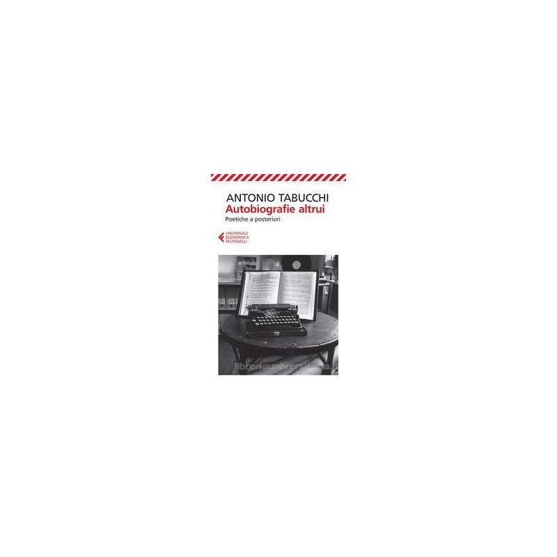 autobiografie-altrui-poetiche-a-posteriori autobiografie-altrui-poetiche-a-posteriori