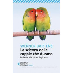 scienza-delle-coppie-che-durano-resistere-alla-prova-degli-anni-la