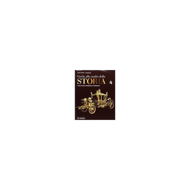 GUIDA ALLO STUDIO DELLA STORIA 4 VERSO L`INTERROGAZIONE. PER LE SCUOLE SUPER. CON E BOOK. CON ESP GUIDA ALLO STUDIO DELLA STORIA 4 VERSO L`INTERROGAZIONE. PER LE SCUOLE SUPER. CON E BOOK. CON ESP