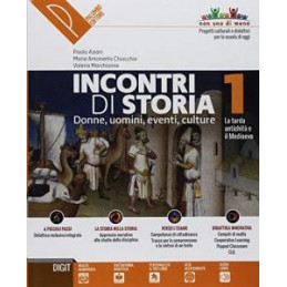 INCONTRI DI STORIA 1 DONNE, UOMINI, EVENTI, CULTURE Vol. 1