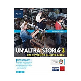 ALTRA STORIA (UN`)  LIBRO MISTO CON LIBRO DIGITALE VOLUME 3 CON OSSERVO IMPARO CON HUB YOUNG E HUB K