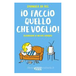 io-faccio-quello-che-voglio