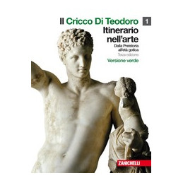 cricco-di-teodoro-il-1-vers-verde-lm-libro-misto-itinerario-nellarte--dalla-preistoria-alle