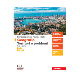 GEOGRAFIA TERRITORI E PROBLEMI  - VOLUME 1 (LDM) ITALIA EUROPA - TERZA EDIZIONE VOL. 1