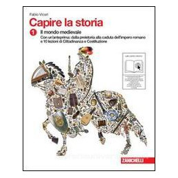 capire-la-storia-1-lms-libro-misto-scaricabile-volume-1-il-mondo-medievale--10-lezioni-cittadina