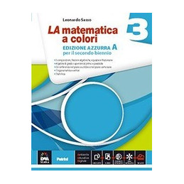 MATEMATICA A COLORI (LA) EDIZIONE AZZURRA VOLUME 3A + EBOOK SECONDO BIENNIO E QUINTO ANNO Vol. 1