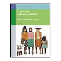 psicologia-nella-vita-quotidiana-3ed-elementi-di-psicologia-sociologia-e-statistica-vol-u