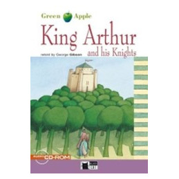 KING ARTHUR AND HIS KNIGHTS + CD