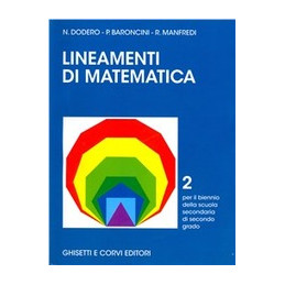LINEAMENTI DI MATEMATICA BIENNI  Vol. 2