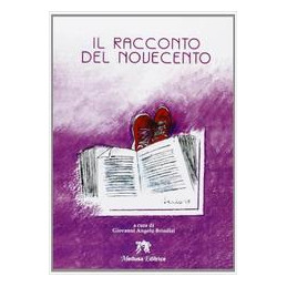 RACCONTO DEL NOVECENTO (IL)  Vol. U