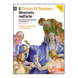 cricco-di-teodoro-il-3-vers-arancione-multimediale-lmm-libro-misto-multi-itinerario-nellarte